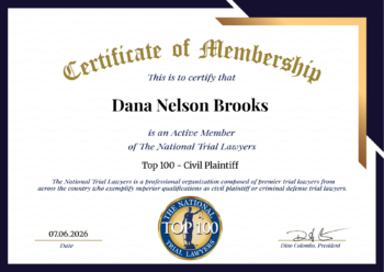 Certificate of Membership for Top 100 Civil Plaintiffs - awarded to Dana Brooks by the National Trial Lawyers Association